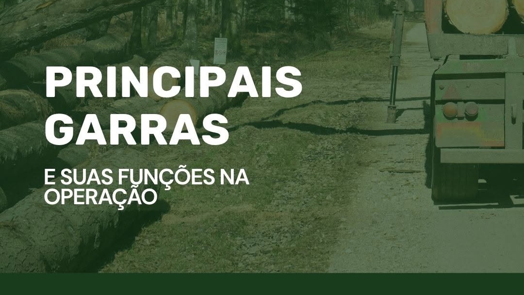 garras e suas funções na operação florestal